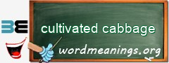 WordMeaning blackboard for cultivated cabbage